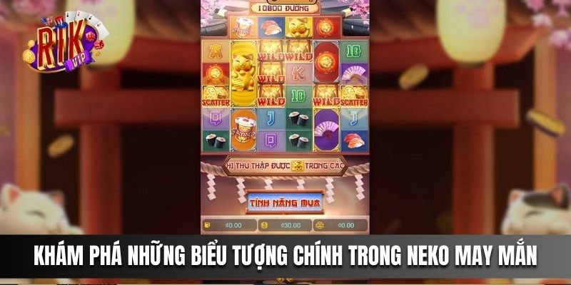 Khám phá những biểu tượng chính trong Neko May Mắn