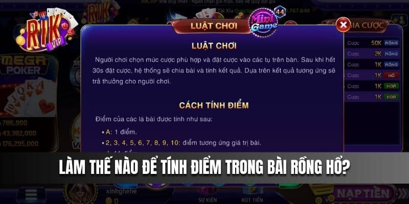 Làm thế nào để tính điểm trong Bài Rồng Hổ?