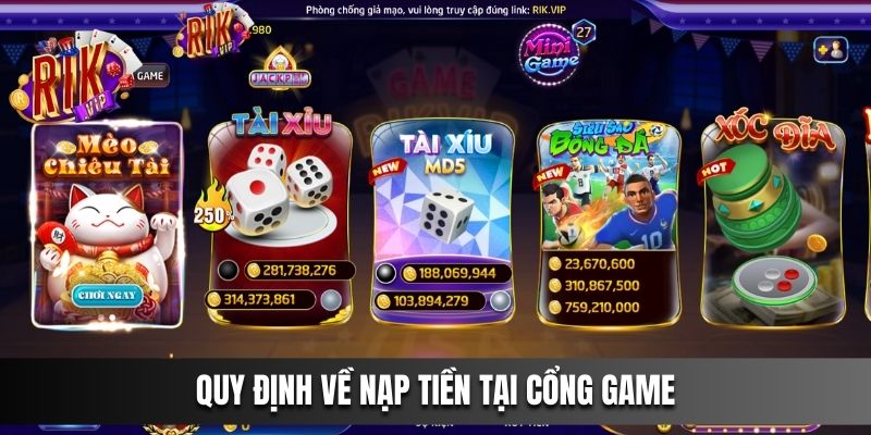 Quy định về nạp tiền tại cổng game