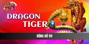 Rồng Hổ 99